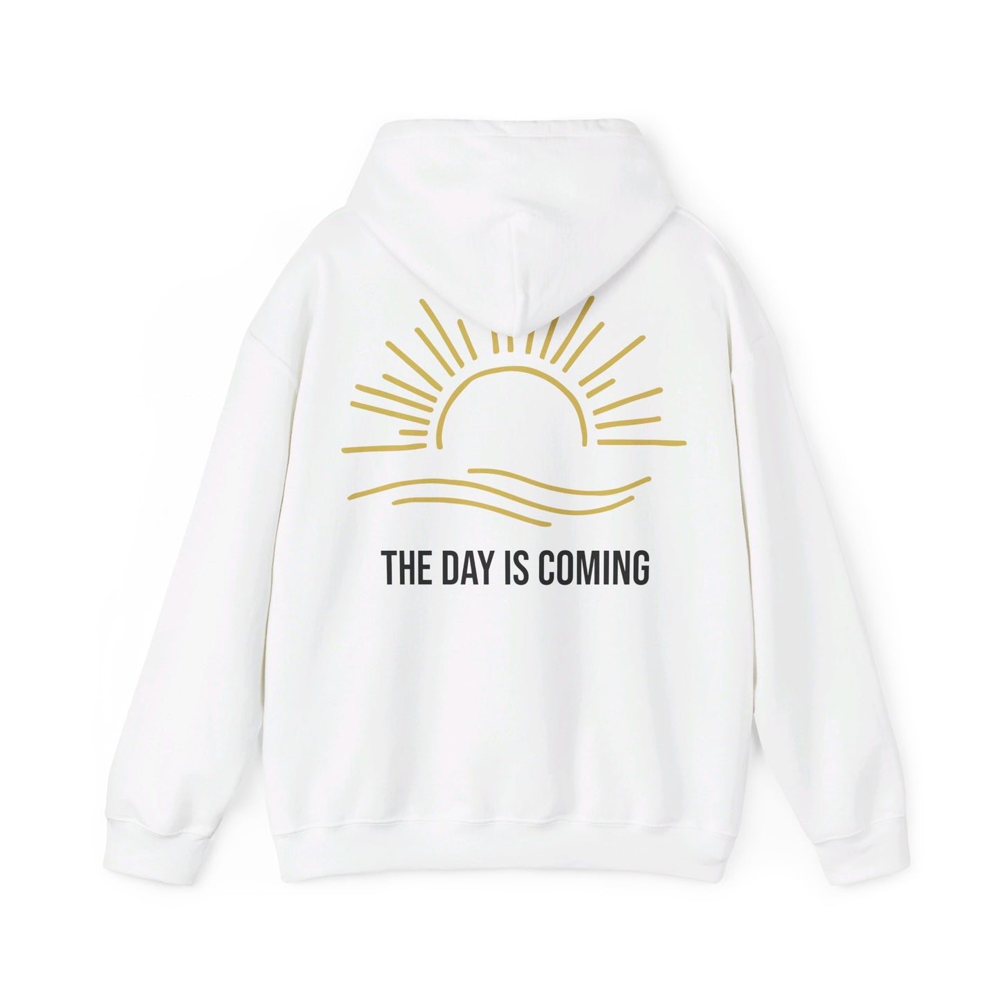 The Day is coming Hoodie