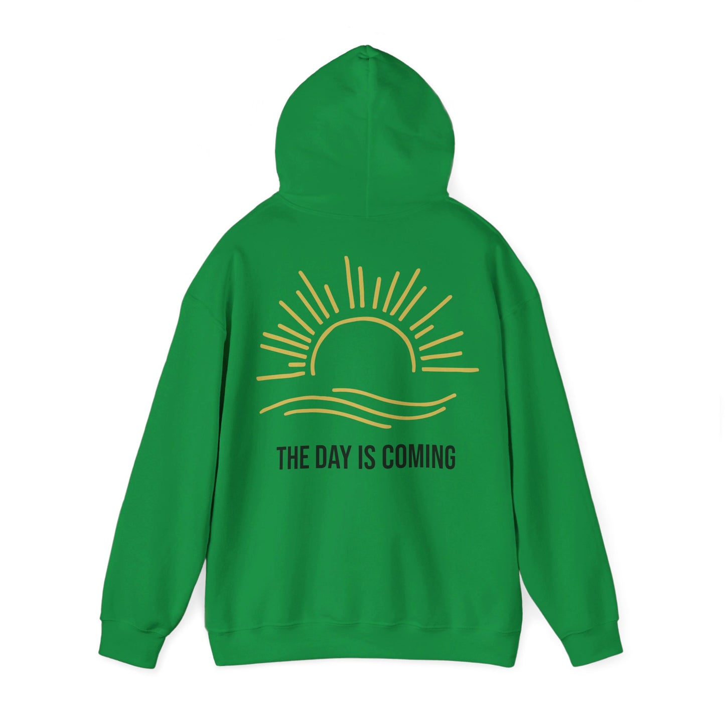 The Day is coming Hoodie